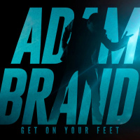 Adam Brand - Get On Your Feet